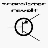 Transistor Revolt