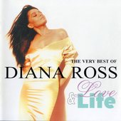 Love and Life: The Very Best of Diana Ross