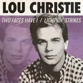 Two Faces Have I / Lightnin' Strikes (Rerecorded Version)