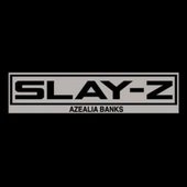 Slay-Z