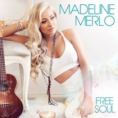 madeline MERLO 2016 Free Soul