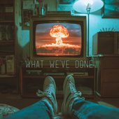 What We've Done