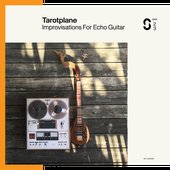 Improvisations For Echo Guitar