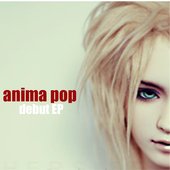 [cover] ANIMA POP - Debut EP.jpg