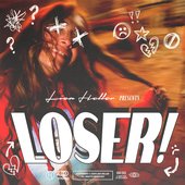 LOSER! [Clean] [Clean]