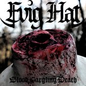 Blood Gargling Death