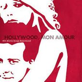 Hollywood, mon amour (80's Movie Songs Reinvented)