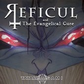 Reficul and The Evangelical Cure