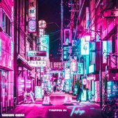 Trippin in Tokyo - Single