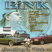 Something 2 Ride To