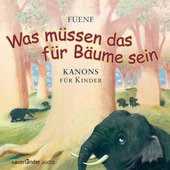 "Was müssen das für Bäume sein..."