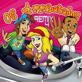 Os Arrebatados Remix 4