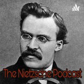 The Nietzsche podcast