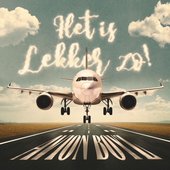 Het Is Lekker Zo (feat. Crewa, Damaru, Naomi Faerber, Djani, Zenku, Wizzboy & New Style) - EP
