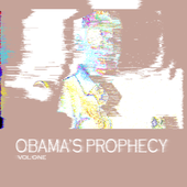 Obama's Prophecy I