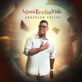 Agora Tenho Vida
