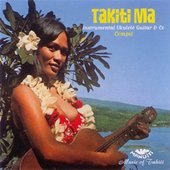 Takiti Ma Tahiti Instrumental Ukulele Guitar & Co