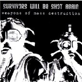 Weapons of Mass Destruction