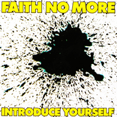 Faith No More- Introduce Yourself