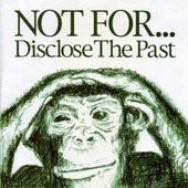 Disclose The Past