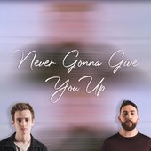 Never Gonna Give You Up (feat. Mike Malyan) - Single