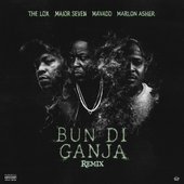 Bun Di Ganja (Remix)