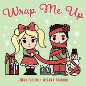 Wrap Me Up - Single