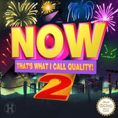 Now That's What I Call Quality! 2