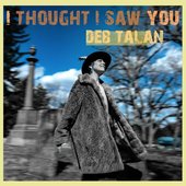 I Thought I Saw You