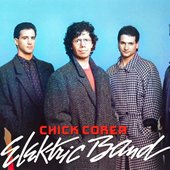 Chick Corea Elektric Band - 80's line-up