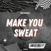 Make You Sweat