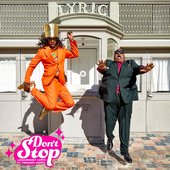 Don't Stop (feat. Trinidad James) - Single