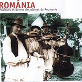 România, musique et danses des plaines de Roumanie