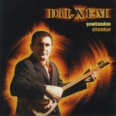 Dilxem - Sitemkar / Şewitandım