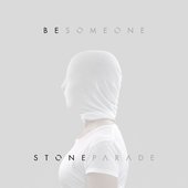 Be Someone - Single