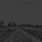 The Gentle Art Of Chokin'