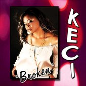 Keci - Broken (Single)