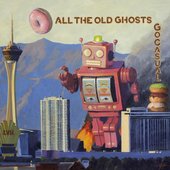 All the Old Ghosts