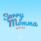 Sorry Momma - Single