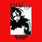 SONGS REGARDING BETTER DAYS