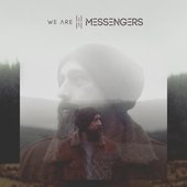 We Are Messengers