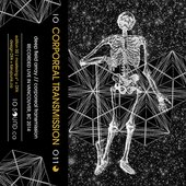 CORPOREAL TRANSMISSION