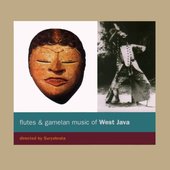 Flutes & Gamelan of West Java