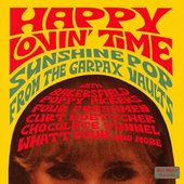 zzzHappy Lovin' Time - Sunshine Pop from the Garpax Vaults.jpg
