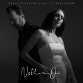 Nothin On (feat. Charles Kelley) - Single