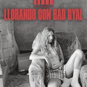Llorando con Bad Gyal