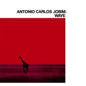 Antônio Carlos Jobim - Wave