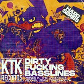 Dirty Fucking Basslines - EP