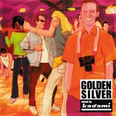 GOLDEN SILVER