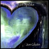 When the Heart Speaks